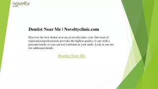 Dentist Near Me  Noveltyclinic.com