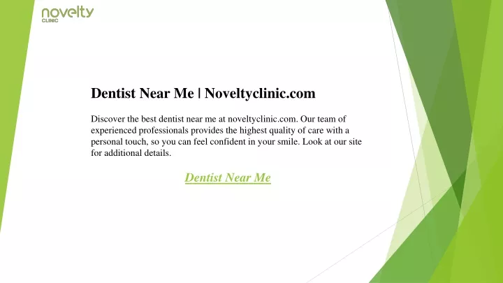 dentist near me noveltyclinic com discover