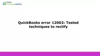 quickbooks error 12002 tested techniques