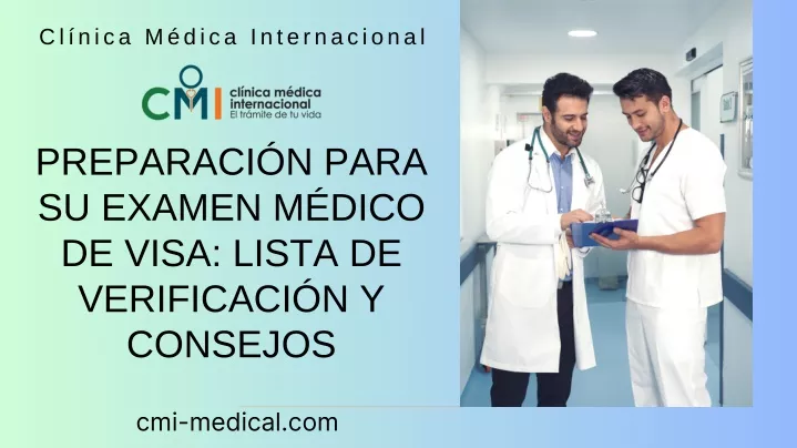 PPT - Preparación Para Su Examen Médico De Visa Lista De Verificación Y ...