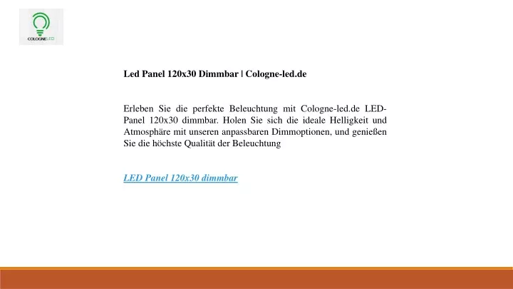 led panel 120x30 dimmbar cologne led de erleben