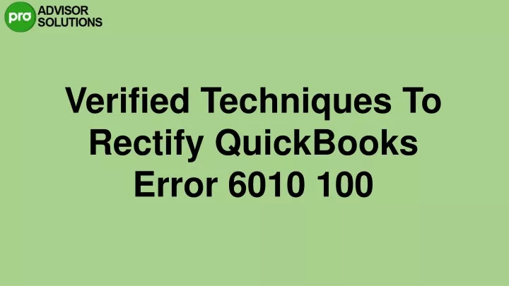 verified techniques to rectify quickbooks error
