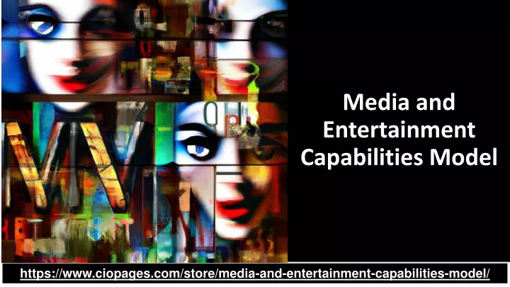 media and entertainment capabilities model