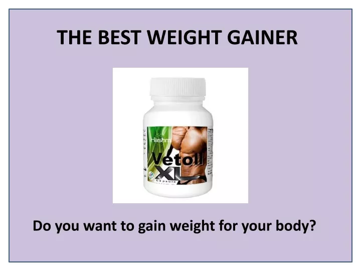 the best weight gainer