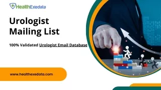 Buy Urologist Email Addresses and Database - Healthexedata