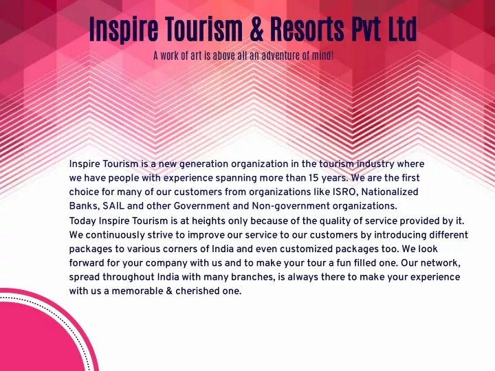 inspire tourism resorts pvt ltd a work