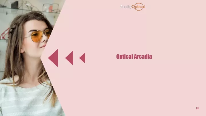 optical arcadia