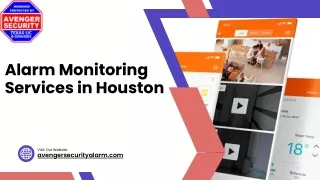 Alarm Monitoring Services in Houston