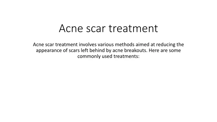 acne scar treatment