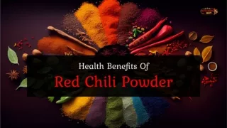 Health Benefits Of Red Chilli Powder - Spice Wholesalers in South Africa - Kitchenhutt Spices