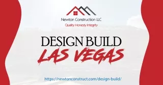 Experience Exquisite Design-Build Solutions in Las Vegas with Newton Construction