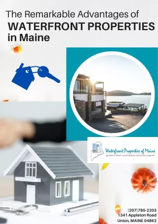 The Remarkable Advantages of Waterfront Properties in Maine