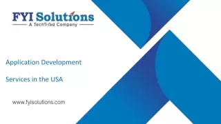 Application Development Services in the USA- FYI Solutions