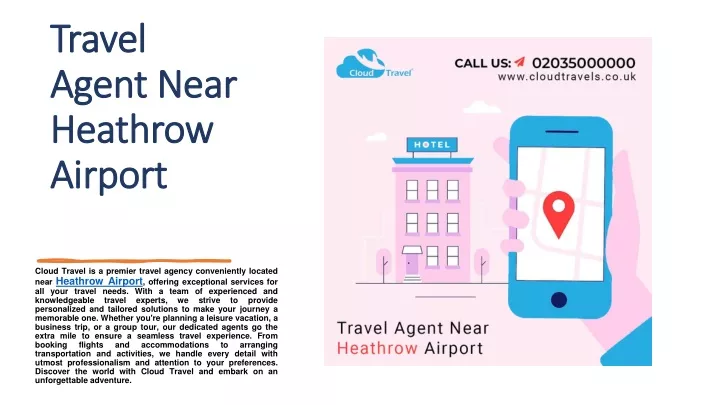 travel travel agent near agent near heathrow