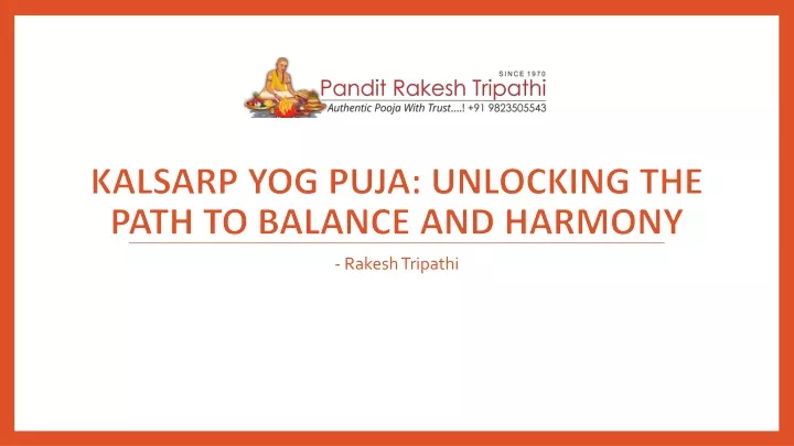 kalsarp yog puja unlocking the path to balance and harmony