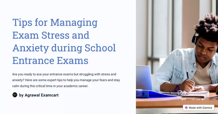 tips for managing exam stress and anxiety during