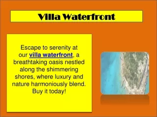 villa waterfront villa waterfront