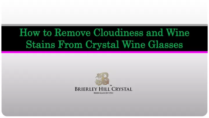 how to remove cloudiness and wine how to remove