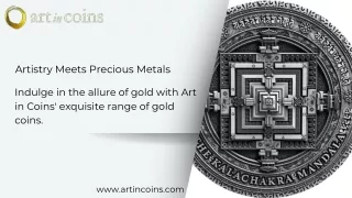 Celebrating Artistry: Art in Coins Showcases Gold Coins by Renowned Artists