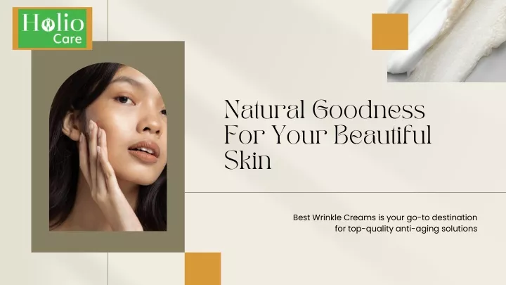 natural goodness for your beautiful skin