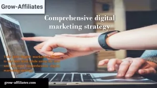 Comprehensive digital marketing strategy