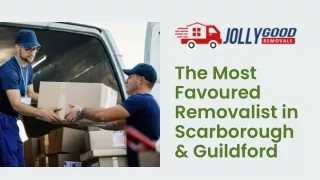 The Most Favoured Removalist in Scarborough & Guildford