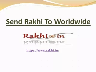 Send Rakhi To Worldwide, Rakhi.in