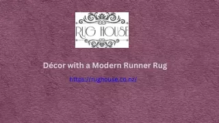 d cor with a modern runner rug