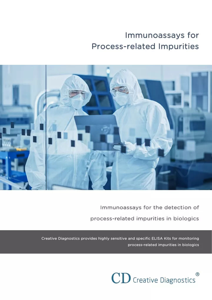 immunoassays for immunoassays for process related