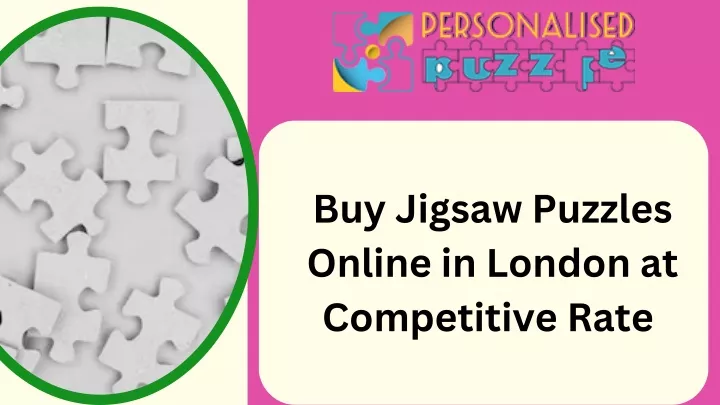 buy jigsaw puzzles online in london