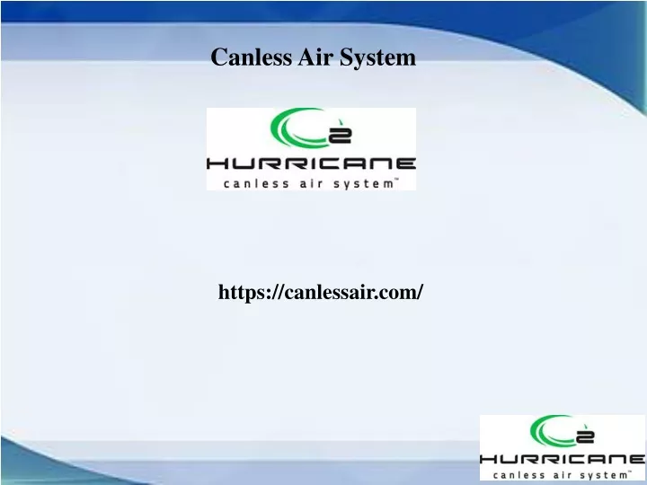 canless air system