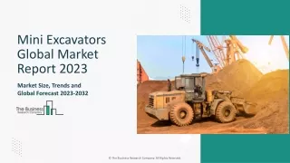 mini excavators global market report 2023
