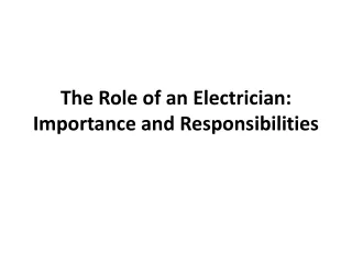 The Role of an Electrician