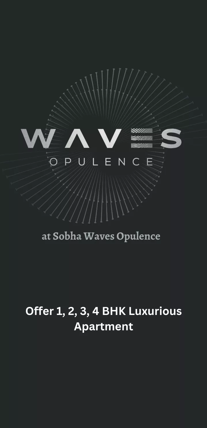 at sobha waves opulence