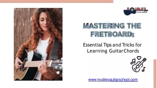 Essential Tips And Tricks For Learning Guitar Chords