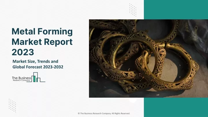 metal forming market report 2023
