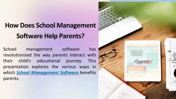 how does school management software help parents