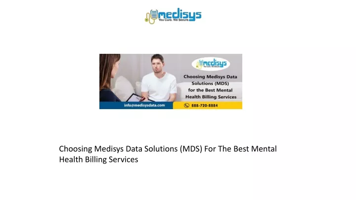choosing medisys data solutions mds for the best