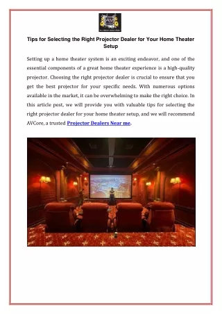 Tips for Selecting the Right Projector Dealer for Your Home Theater Setup (2)
