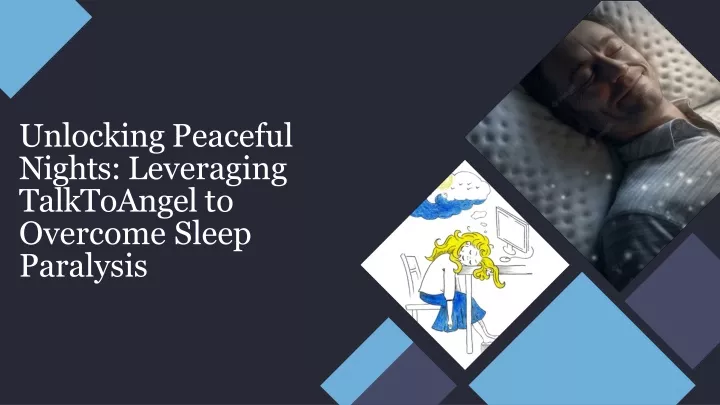 unlocking peaceful nights leveraging talktoangel