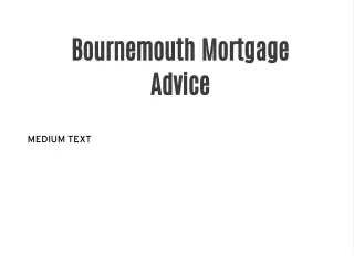 Bournemouth Mortgage Advice