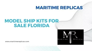 Best Model Ship Kits for Sale in Florida at Maritime Replicas