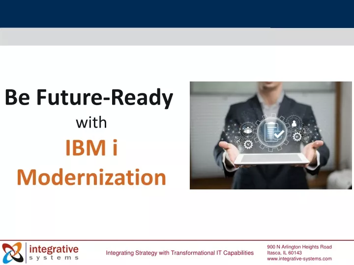 be future ready with ibm i modernization