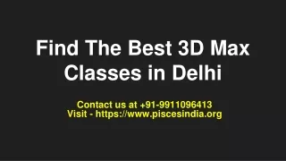 Find The Best 3D Max Classes in Delhi