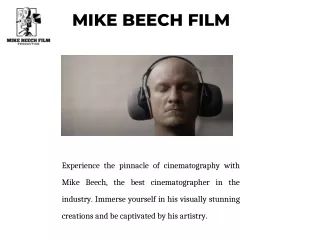 Best Cinematographer - Mike Beech Film