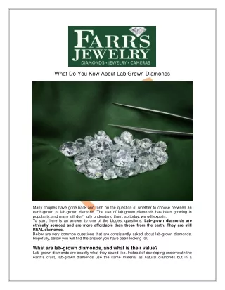 What Do You Kow About Lab Grown Diamonds