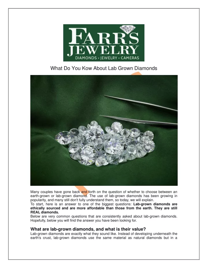 what do you kow about lab grown diamonds