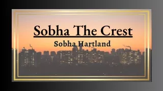 Sobha The Crest-E-Brochure