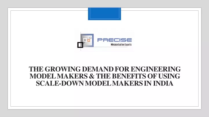 the growing demand for engineering model makers