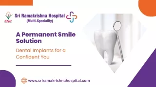 A Permanent Smile Solution : Discover the Power of Dental Implants